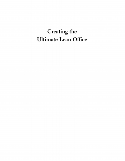 Creating the Ultimate Lean Office